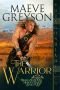 [Highland Heroes 02] • The Warrior (Highland Heroes Book 2)